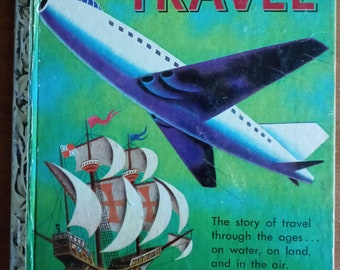 First Edition Little Golden Book TRAVEL 1956