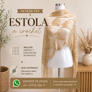 May include: A gold-coloured crochet shawl, displayed on a mannequin, featuring detailed openwork and fringe. The image includes text that says "ESTOLA a crochet" and "PATRÓN PDF". The design is described as intermediate level and includes graphic and assembly instructions.
