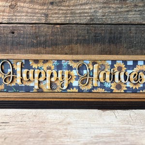 Happy Harvest SVG Fall Shelf Sign, Sunflower Fall Sign SVG for Cricut and Glowforge, Farmhouse Tiered Tray SVG File