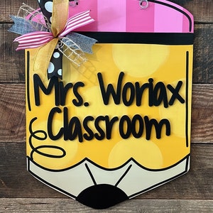 Personalized Teacher Door Hanger, Pencil Shaped Classroom Sign, Custom Teacher Gift, Classroom Door Decor, Back to School Sign