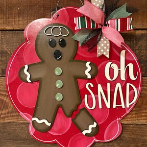 Oh Snap Gingerbread Door Hanger, Funny Christmas Front Door Sign, Holiday Wreath Alternative, Gingerbread Man Wall Décor