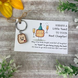 New Chapter Gift | Cute Toast Keyring | New Beginning Gift | Encouragement Keychain for Graduation, Moving, New Job | New Relationship