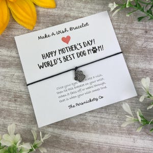 Mother&#39;s Day, Dog Mum, Dog Lover, Wish Bracelet, Charm Bracelet, Gift For Dog Mum, World&#39;s Best Dog Mum, Gift For Dog Lover