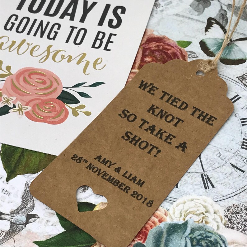 Wedding Pack Of 12 Wedding We Tied The Knot So Take A Shot Personalised Tag Table Favour Shot Tag Wedding Tag Wedding Favor Gift