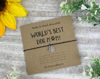 Gift For Dog Mum, Wish Bracelet, Charm Bracelet - World's Best Dog Mum, Dog Mum, Gift For Dog Lover, Paw Charm, Mother's Day Gift From Dog