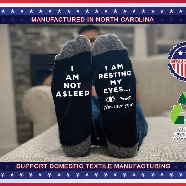 I am NOT asleep, I am resting my eyes funny socks! The perfect gift for mom or dad for Father's day or Mothers day, or a birthday!