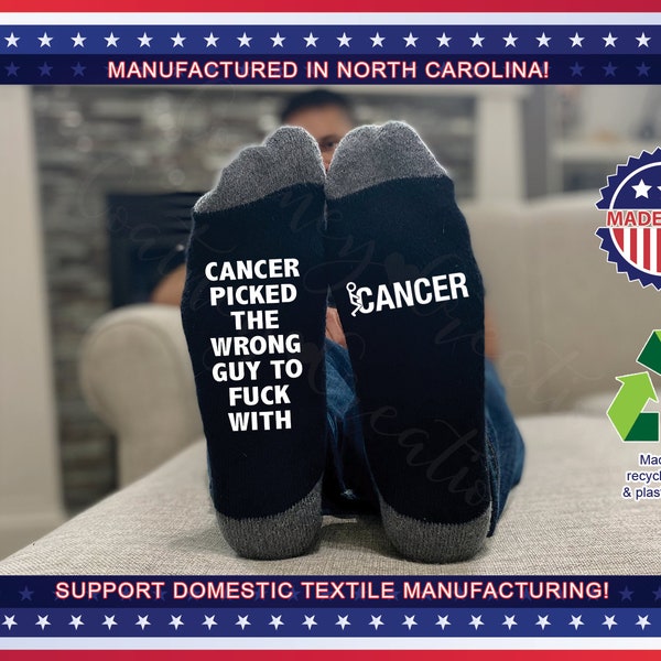 Cancer picked the wrong guy to F*ck with sock for men. Great gift for the guy fighting cancer.