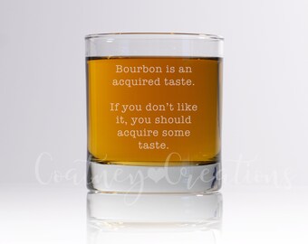 Personalized Bourbon Glass – Funny Whiskey Gift for Him