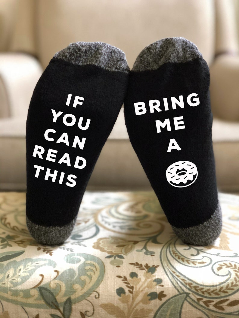If You Can Read This Bring Me a Donut Funny Socks the Perfect - Etsy