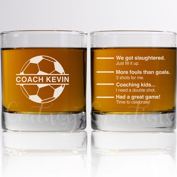 Funny Soccer coach whiskey glass! A perfect end of season gift for your soccer coach!