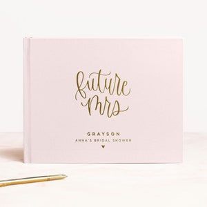 Bridal Shower Guest Book | Blush Album Gold Foil | Future Wife To Be | Bachelorette Photo Booth Album | Wedding Shower | Design: Future Mrs