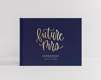 Bridal Shower Guest Book | Navy Photo Album Gold Foil | Bachelorette Photo Booth Album | Customizable Wedding Shower | Design: Future Mrs