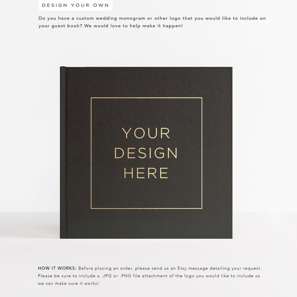 Custom Guest Book | Personalized Wedding Logo | Custom Wedding Monogram | Business Logo | Photo Booth Album | Design: Your Design Here
