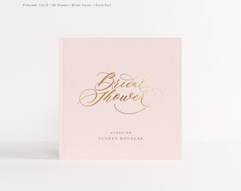 Bridal Shower Guest Book | Blush Album Gold Foil | Future Wife To Be |  Bachelorette Photo Booth | Wedding Shower | Design: Bridal Shower