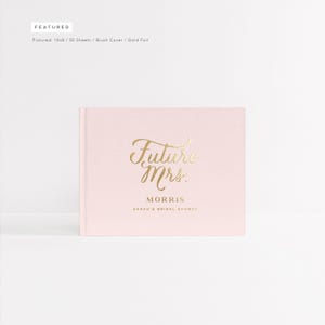 Bridal Shower Guest Book | Blush Album Gold Foil | Future Wife To Be | Bachelorette Photo Booth Album | Wedding Shower | Design: Vogue