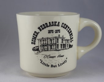 Vintage Homer Nebraska Centennial Mug (1875-1975)- O'Connor House 'Little But Lively"