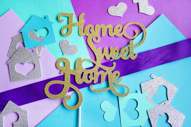 Home Sweet Home Cake Topper Housewarming Party Home Sweet ...