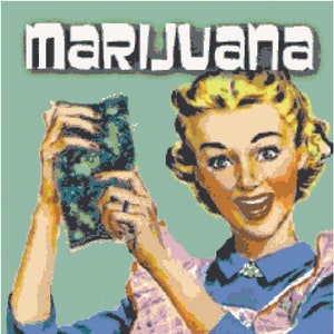 Marijuana It&#39;s Not Just for Hippies Anymore Cross Stitch Pattern, Instant Download PDF