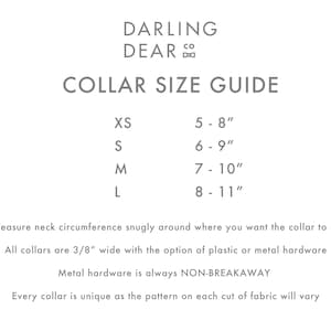 May include: A white graphic with the text "DARLING DEAR CO" and "COLLAR SIZE GUIDE." The guide lists sizes XS (5-8 inches), S (6-9 inches), M (7-10 inches), and L (8-11 inches). Additional text provides collar details.