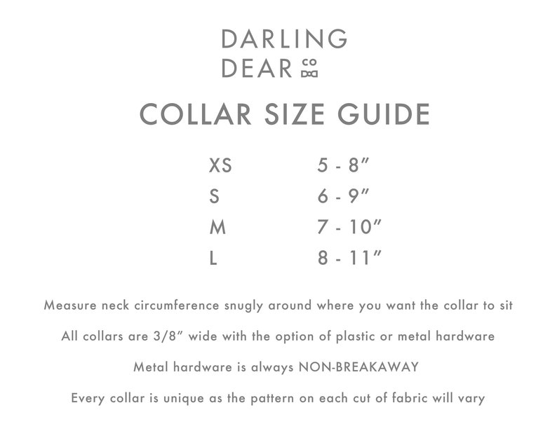 May include: A white graphic with the text "DARLING DEAR CO" and "COLLAR SIZE GUIDE." The guide lists sizes XS (5-8 inches), S (6-9 inches), M (7-10 inches), and L (8-11 inches). Additional text provides collar details.