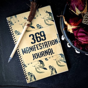 369 Manifestation Journal Physical Notebook Goth Gothic Witch Witchcraft Witchy Affirmations Intentions Oddities Victorian Unique Gift