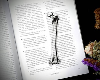 Clear Bookmark Human Femur Leg Skeleton Bone Bones Anatomy Medical Goth Gothic Halloween Horror Creepy Oddities Dark Weird Art