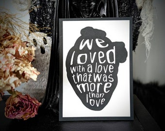5x7 Art Print We Loved With Love That Was More Than Love Annabel Lee Edgar Allan Poe Goth Gothic Horror Halloween Home Wall Decor Gift