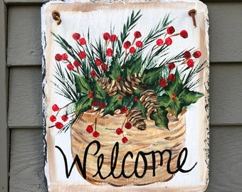 Painted Winter Basket of greens Slate, Winter Welcome sign, Painted winter sign, Slate sign, Christmas slate, Slate welcome plaque