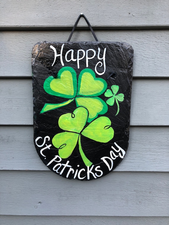 Happy St. Patrick's Day painted slate sign: Irish decor