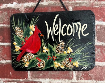 Hand painted slate winter sign, welcome plaque, Cardinal slate sign, Winter door hanger, Winter welcome sign, Painted slate, porch decor