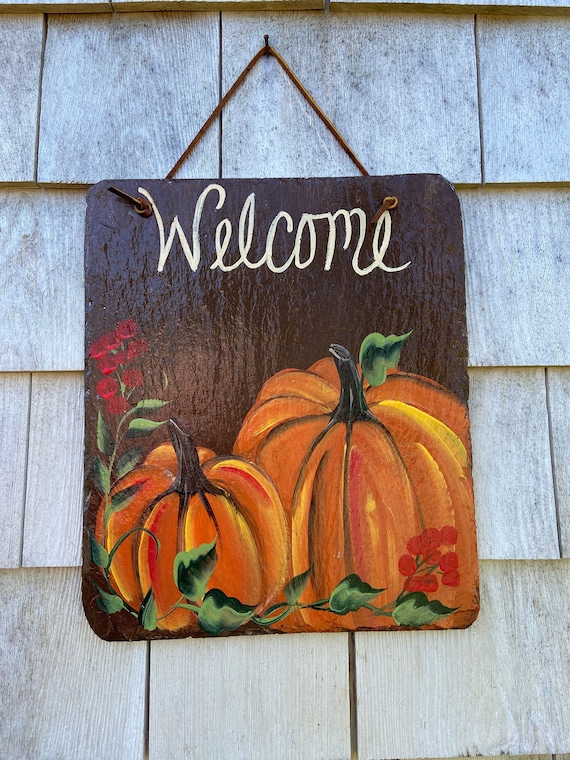 Painted Fall welcome sign, Pumpkin slate sign, welcome plaque, Pumpkin door hanger, Pumpkin slate, Fall sign, Painted slate, porch decor