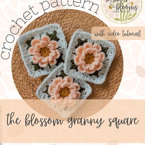 May include: A crochet pattern titled "the blossom granny square" with a video tutorial. The image features three square crochet pieces with peach-colored flower centers and light blue and green borders. The text "bobbles & blooms" is also visible.