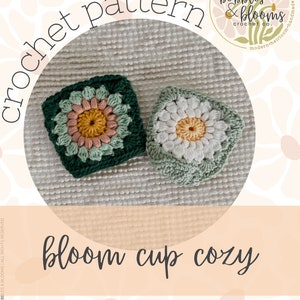 Bloom Cup Cozy, Crochet Cup Cozy, Crochet Cup Sleeve, Crochet Can Cozy, Sunburst Can Cozy, Granny Square Cup Cozy, Crochet Pattern, Pattern