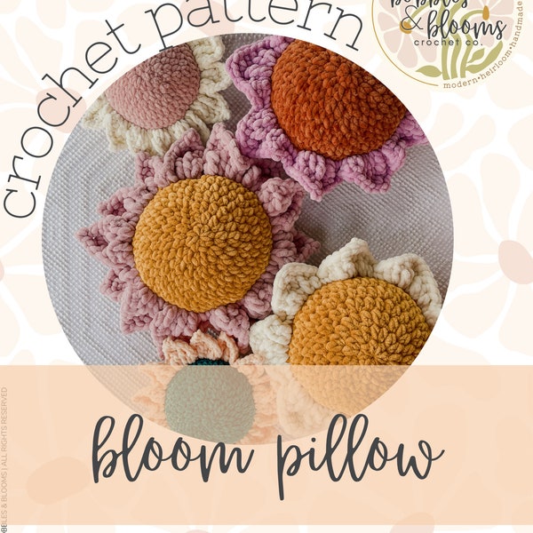 Bloom Pillow Pattern, Crochet Pillow, Crochet Pattern, Pillow Pattern, Crochet Pillow Pattern, Nursery Decor, Home Decor, No Sew Pattern,