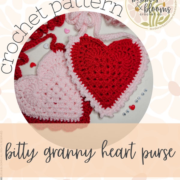 Bitty Granny Heart Purse, toddler purse, crochet purse, crochet pattern, crochet purse pattern, crochet toddler purse, toddler purse pattern