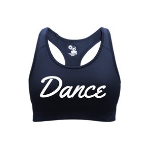May include: Navy blue sports bra with a white "Dance" graphic. The bra has a racerback style.