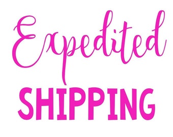 Expedited Shipping