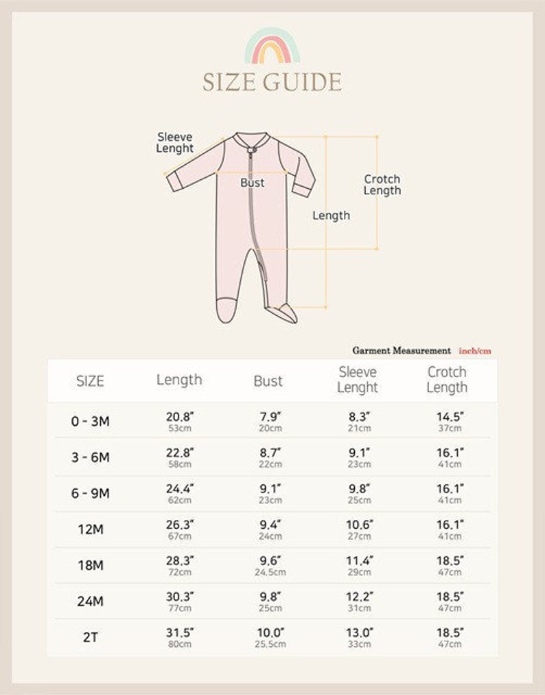 May include: Size chart for baby clothes in inches and centimeters. The chart shows the size, length, bust, sleeve length, and crotch length for sizes 0-3M, 3-6M, 6-9M, 12M, 18M, 24M, and 2T.