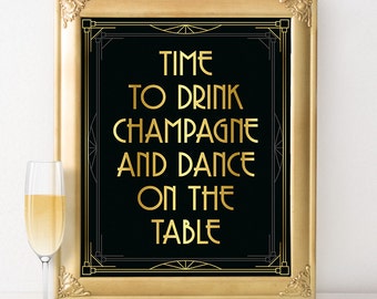 Junggesellinnenabschied Dekoration: Druckbare Bar Dekoration. Zeit Champagner zu trinken und auf dem Tisch zu tanzen, rauschende 20er Jahre Party Große Gatsby Hochzeit.