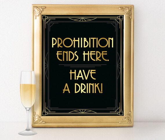 Roaring 20s Party Decorations Prohibition Ends Here Have A Etsy