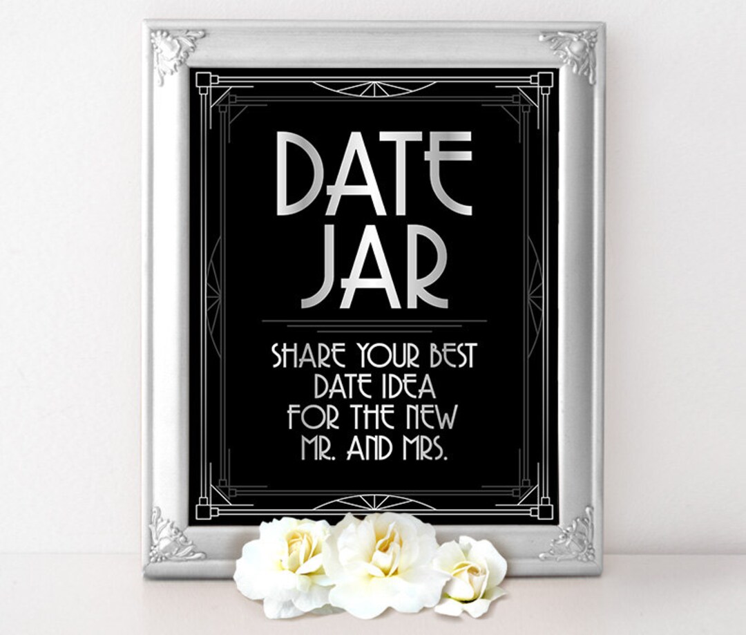 Printable Date Jar Sign for Silver Wedding, Great Gatsby Wedding Decor ...