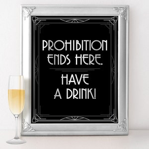 Decoraciones de fiesta de los locos años 20 para bodas de plata: ¡aquí termina la prohibición, tómate una copa! Grandes carteles de boda gatsby, decoración de despedida de soltera