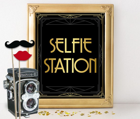 Selfie station sign: printable file for Roaring 20s, Great Gatsby, Jazz, Art Deco or Hollywood glam party decorations. Digital download.