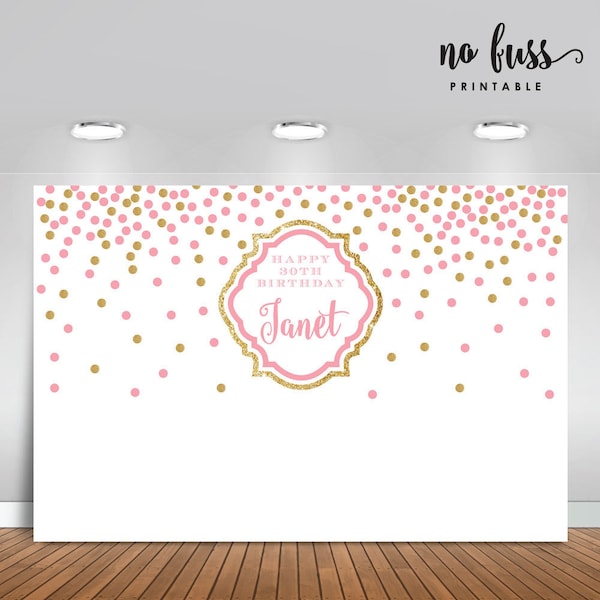 Pink and Gold Polka Dot Backdrop | Adults Party Banner | Poster | Signage | Personalised | Printable ONLY | Birthday Backdrop