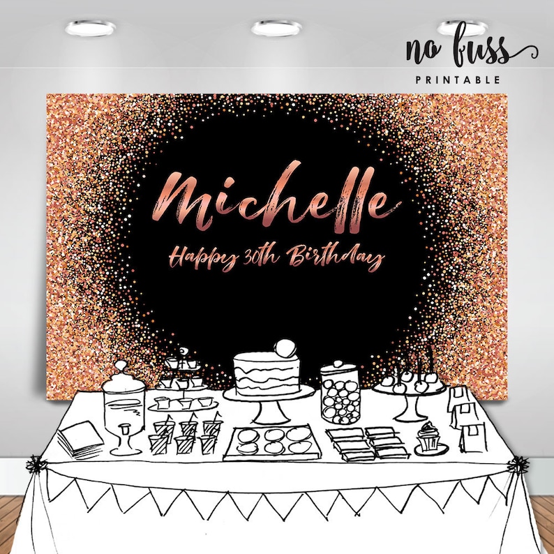 Black and Rose Gold Backdrop Adults Party Banner Poster Signage Personalised Printable ONLY Birthday Backdrop image 2