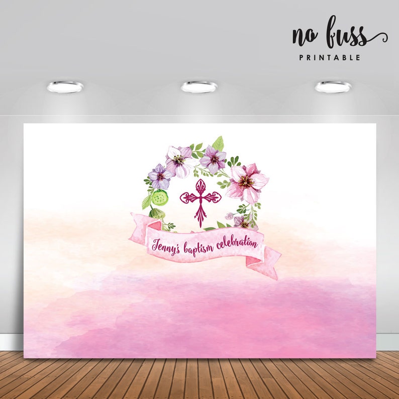 Poster Baptism Celebration Birthday Backdrop Personalised Signage Baby Girl Christening Backdrop Banner Printable ONLY