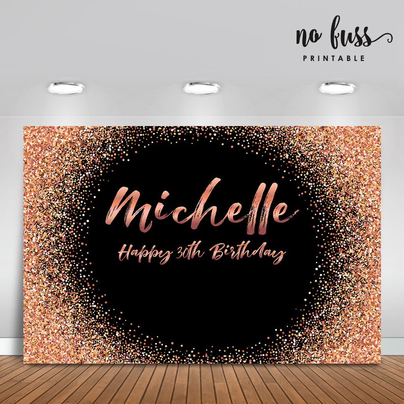 Black and Rose Gold Backdrop Adults Party Banner Poster Signage Personalised Printable ONLY Birthday Backdrop image 3
