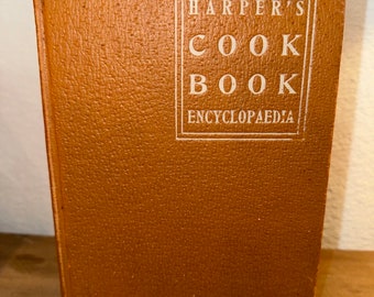 Antikes Harper’s Encyclopedia Kochbuch 1902