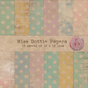 May include: Twelve 12-inch by 12-inch patterned paper sheets with a polka dot design in various colors. The papers are labeled "Miss Dottie Papers".