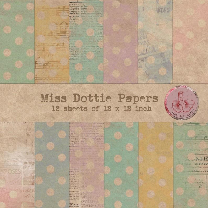 May include: Twelve 12-inch by 12-inch patterned paper sheets with a polka dot design in various colors. The papers are labeled "Miss Dottie Papers".